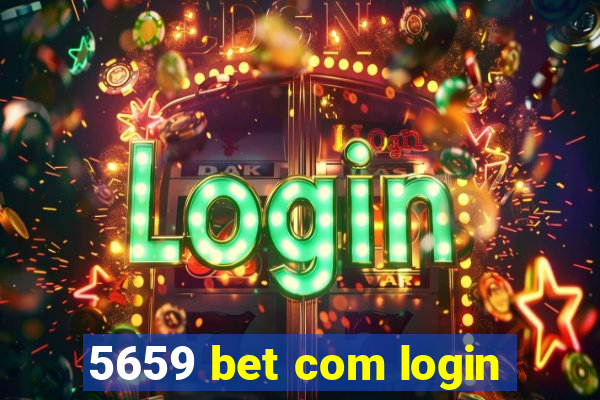 5659 bet com login